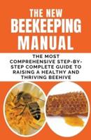 The New BeeKeeping Manual