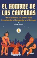 El Hombre De Las Cavernas 1