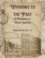 Windows to the Past