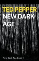 New Dark Age