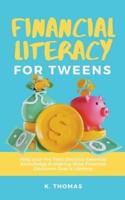 Financial Literacy for Tweens