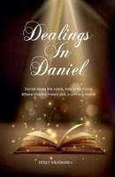 Dealings in Daniel