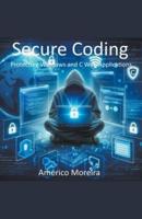 Secure Coding Protecting Windows and C Web Applications