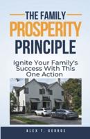 The Family Prosperity Principle