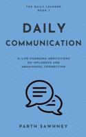 Daily Communication