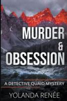 Murder & Obsession