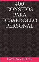 400 Consejos Para Desarrollo Personal