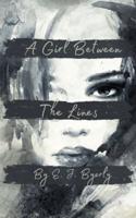 A Girl Between The Lines