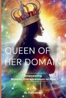 Queen Of Her Domain