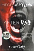Aftertaste (Large Print)