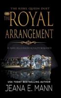 The Royal Arrangement