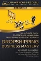 Dropshipping Business Mastery