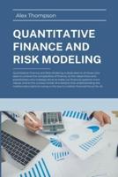 Quantitative Finance and Risk Modeling