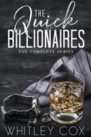 The Quick Billionaires The Complete Series