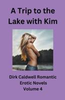 A Trip to the Lake With Kim