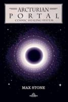 Arcturian Portal Cosmic Healing System