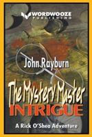 The Mystery Master - Intrigue