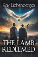 The Lamb Redeemed
