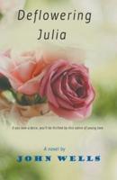 Deflowering Julia