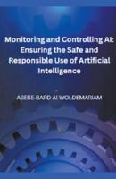 Monitoring and Controlling AI