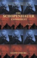 The Schopenhauer Experiment