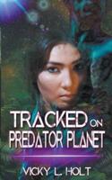 Tracked on Predator Planet