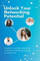 Unlock Your Networking Potential