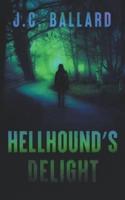 Hellhound's Delight
