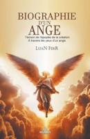 Biographie D'un Ange