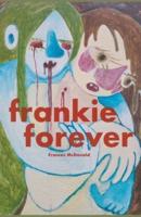 Frankie Forever