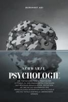 Schwarze Psychologie