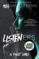 Listeners (Large Print)