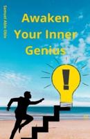 Awaken Your Inner Genius
