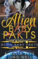 Alien Baby Pakt Zusammenstellung