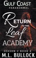 Return to the Leaf Academy