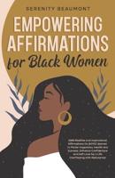 Empowering Affirmations for Black Women