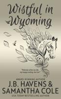 Wistful in Wyoming