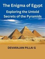 The Enigma of Egypt