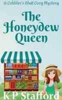 The Honeydew Queen
