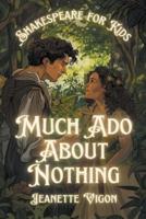 Much Ado About Nothing | Shakespeare for kids
