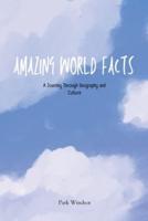Amazing World Facts