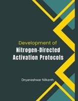 Development of Nitrogen-Directed Activation Protocols