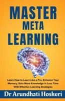 Master Meta Learning