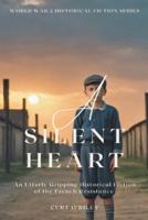 A Silent Heart