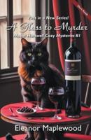 A Glass to Murder