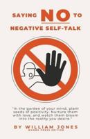 Saying NO to Negative Self-Talk