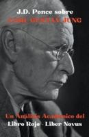 J.D. Ponce Sobre Carl Gustav Jung