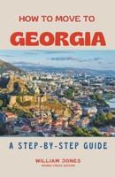 How to Move to Georgia