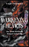 Darkening Hearts
