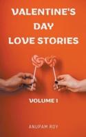 Valentine's Day Love Stories Volume 1